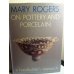 On Pottery and Porcelain, Mary Rogers, Revised Edition